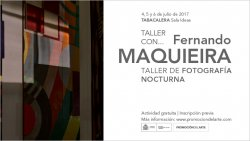 Taller de fotografía nocturna, con Fernando Maquieira