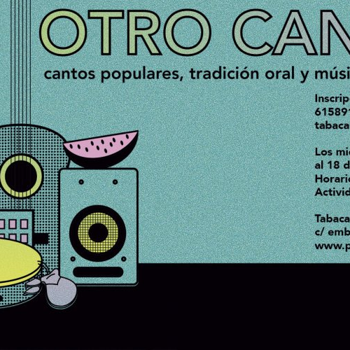 Otro cantar: cantos populares,