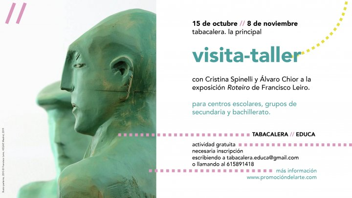 Visita-taller para grupos escolares con Cristina Spinelli y Álvaro Chior