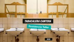 Tabacalera Cantera. 2020