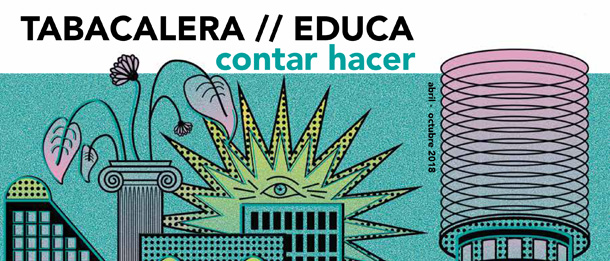 TABACALERA//EDUCA#2_Contar, hacer